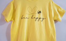 Load image into Gallery viewer, Bee Happy Tshirt
